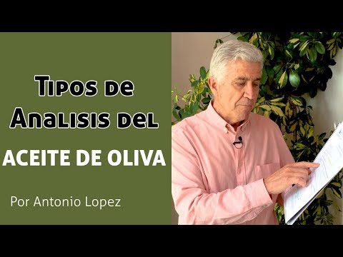 Análisis Físico Químico del Aceite de Oliva: Todo lo que Debes Saber